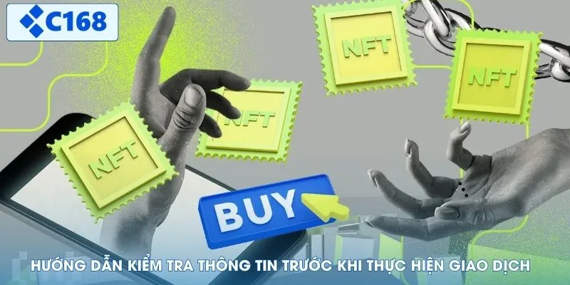 Hướng dẫn kiểm tra thông tin trước khi thực hiện giao dịch